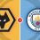 Wolverhampton Wanderers vs Manchester City Prediction and Betting Tips