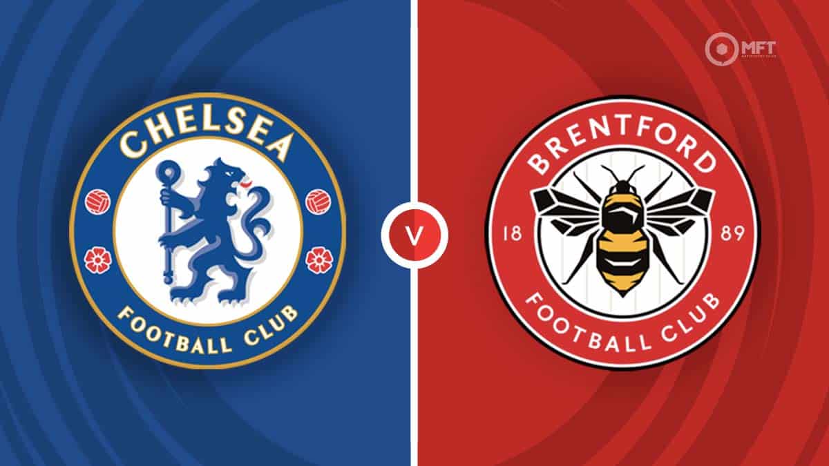 Chelsea Vs Brentford Prediction And Betting Tips