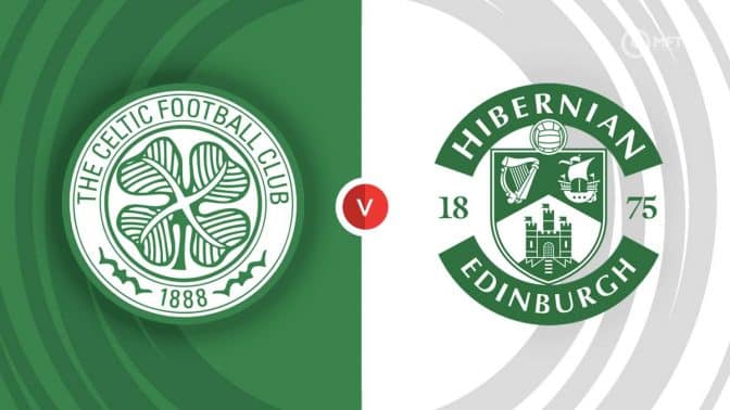 Celtic vs Hibernian Prediction and Betting Tips