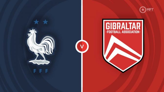 France vs Gibraltar Prediction and Betting Tips