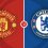 Manchester United vs Chelsea Prediction and Betting Tips