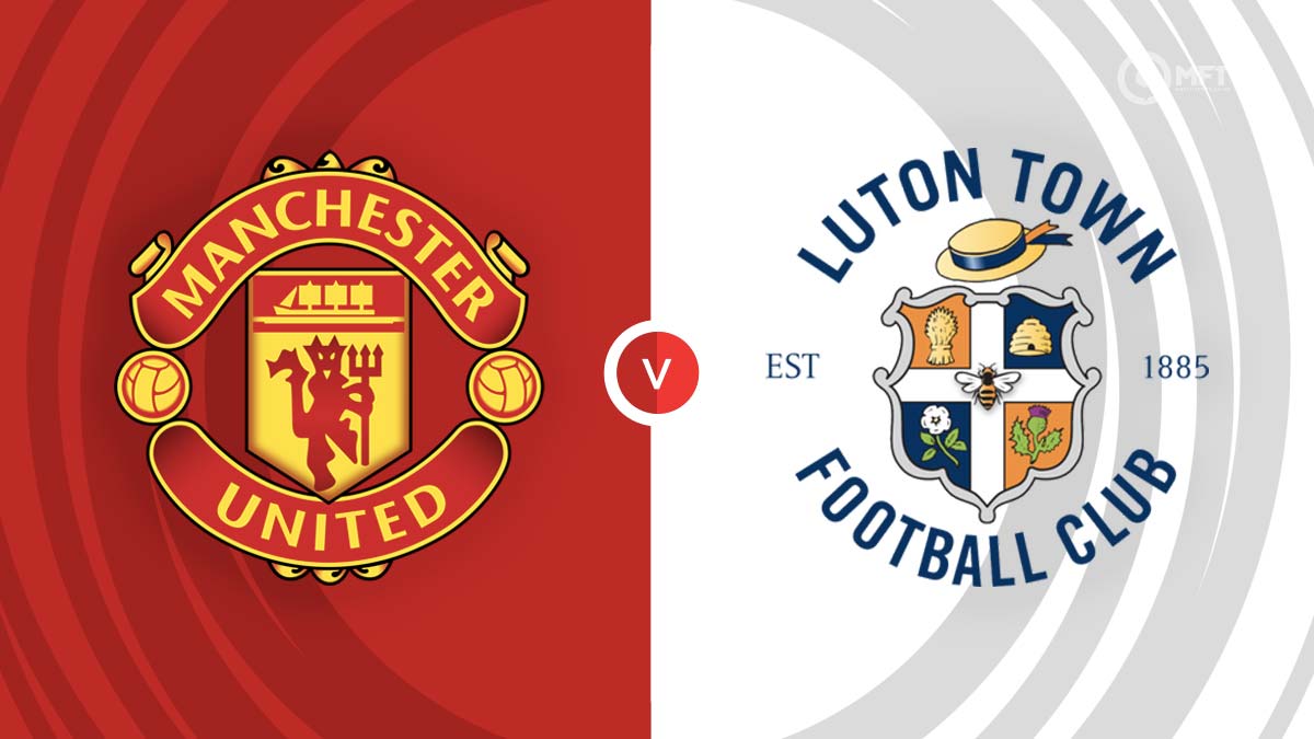 Manchester united - luton