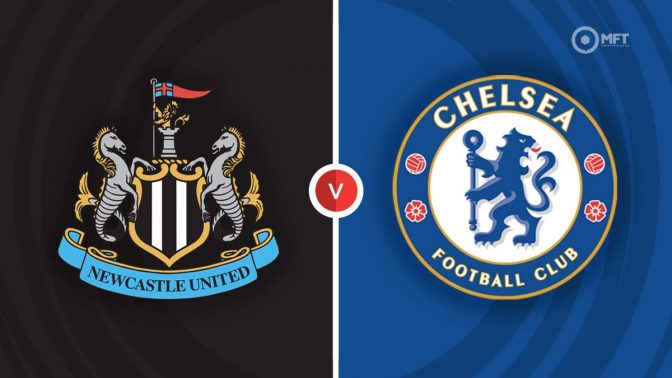 Newcastle United vs Chelsea Prediction and Betting Tips