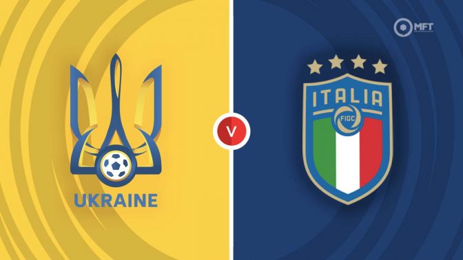 Ukraine vs Italy Prediction and Betting Tips