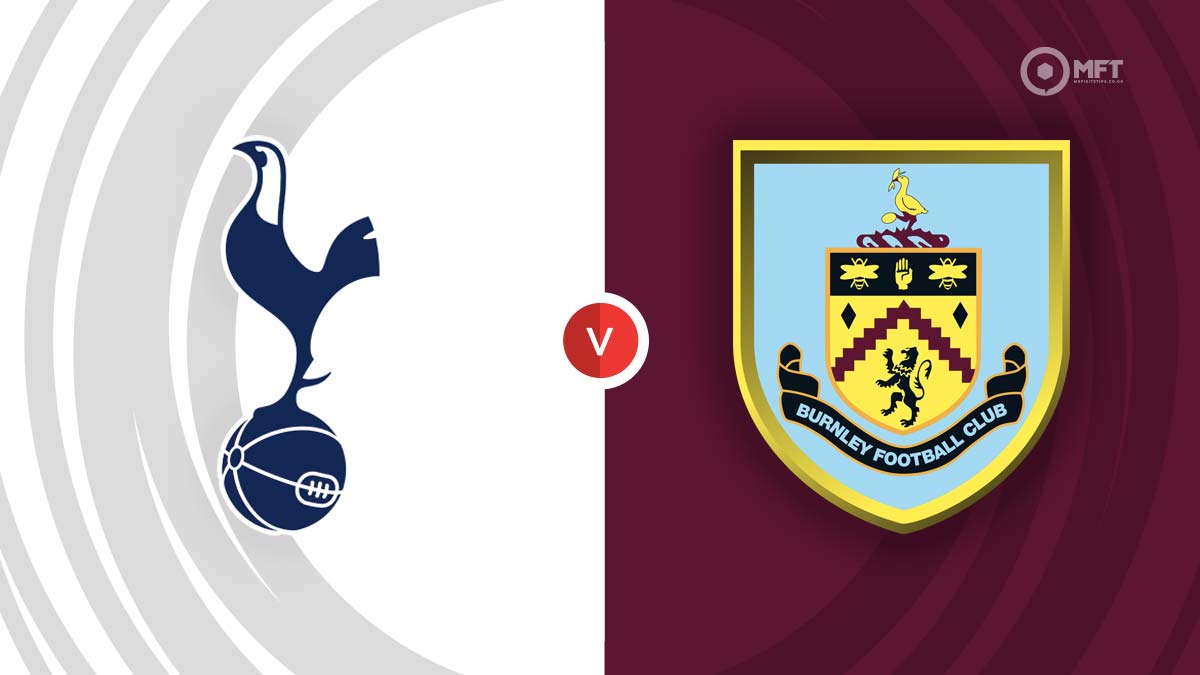 Tottenham vs Burnley A Look at the Odds for Round 37