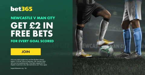 Newcastle v Man City – Get £2 in Free Bets for Every Goal Scored When You Stake £10 Pre-match with the bet365 Promo Code MFT365