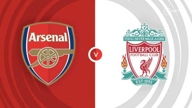 Arsenal vs Liverpool Prediction and Betting Tips