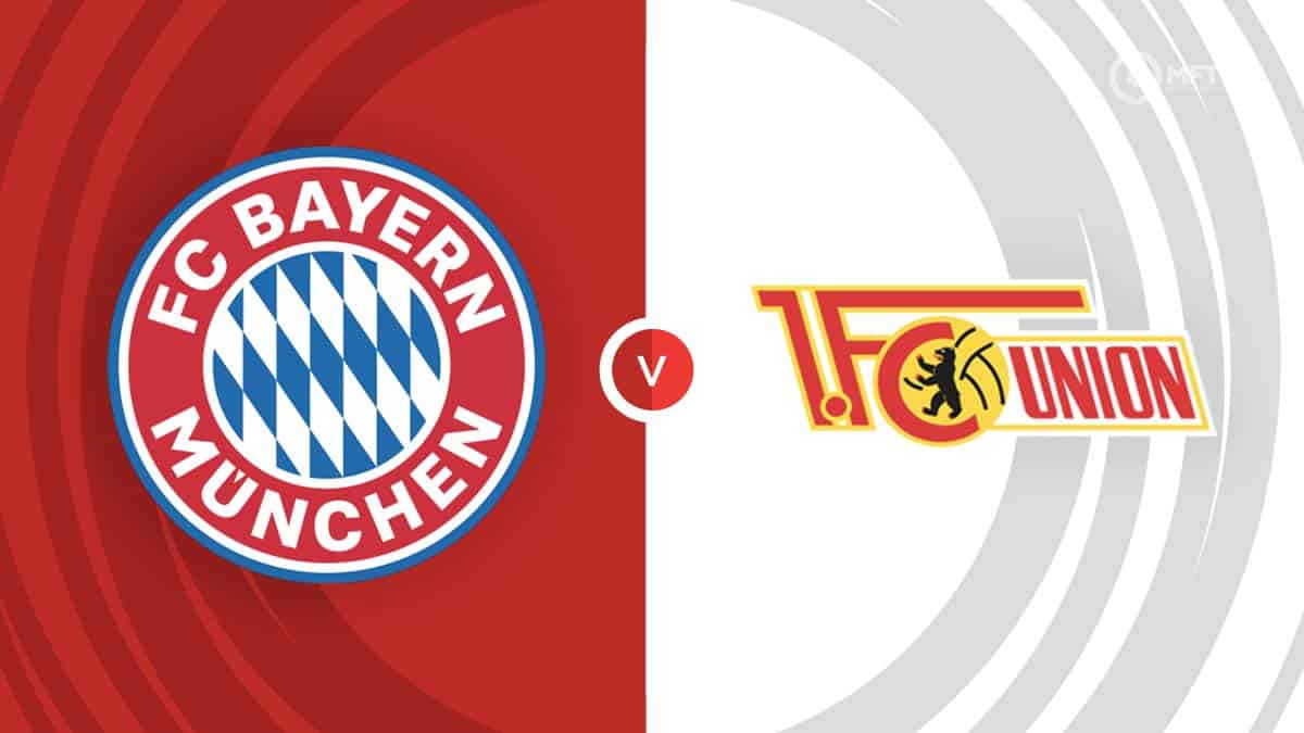 Bayern Munich Vs Union Berlin Prediction And Betting Tips