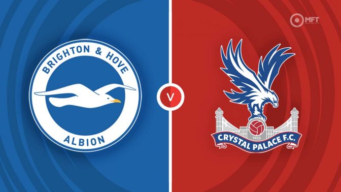 Brighton & Hove Albion vs Crystal Palace Prediction and Betting Tips