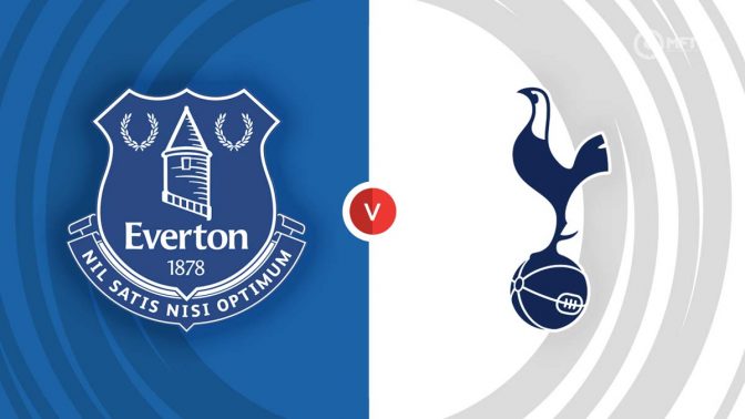Everton vs Tottenham Hotspur Prediction and Betting Tips