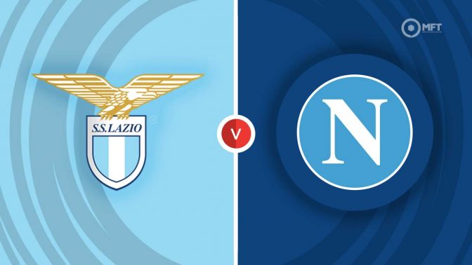 Lazio vs Napoli Prediction and Betting Tips