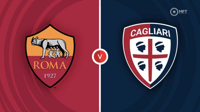 Roma vs Cagliari Prediction and Betting Tips