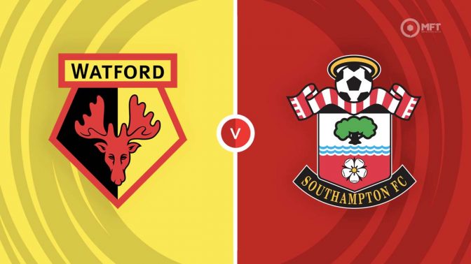 Watford vs Southampton Prediction and Betting Tips