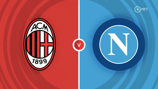 AC Milan vs Napoli Prediction and Betting Tips