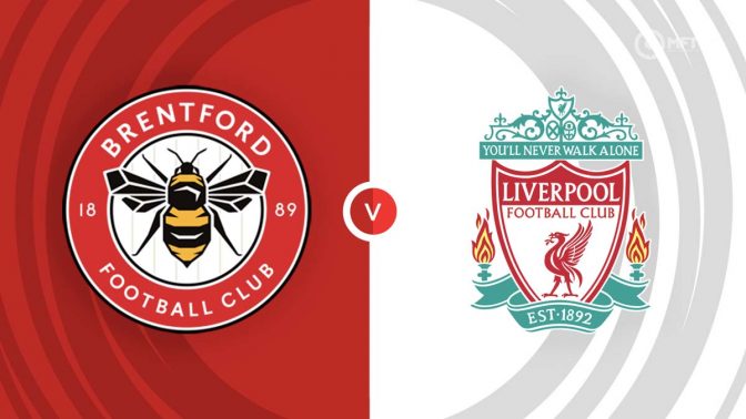 Brentford vs Liverpool Prediction and Betting Tips
