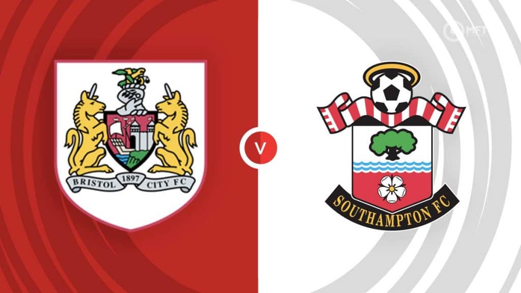 Bristol City vs Southampton Prediction and Betting Tips