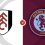 Fulham vs Aston Villa Prediction and Betting Tips