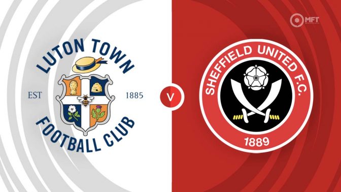 Luton Town vs Sheffield United Prediction and Betting Tips