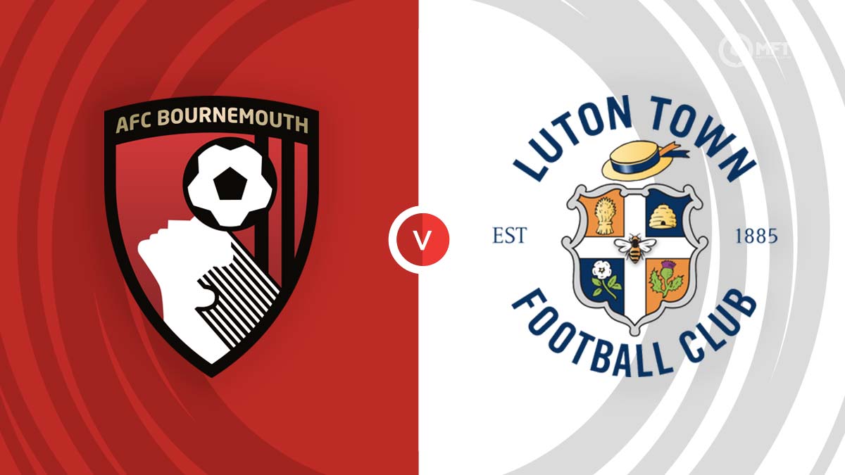 AFC Bournemouth vs Luton Town Ngoại Hạng Anh 14/03/2024 02:30 Thứ năm
