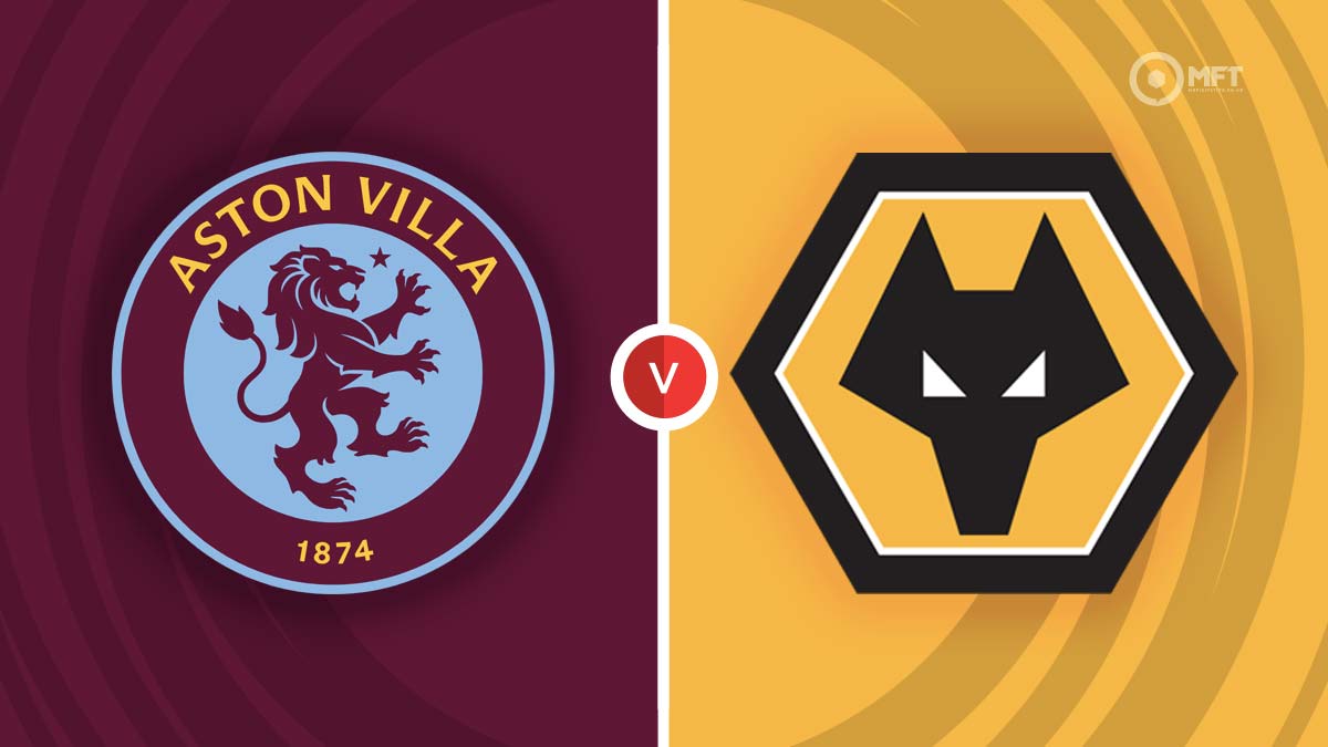 Aston Villa Vs Wolverhampton Wanderers Prediction And Betting Tips