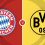 Bayern Munich vs Borussia Dortmund Prediction and Betting Tips