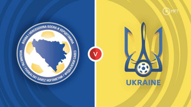 Bosnia vs Ukraine Prediction and Betting Tips