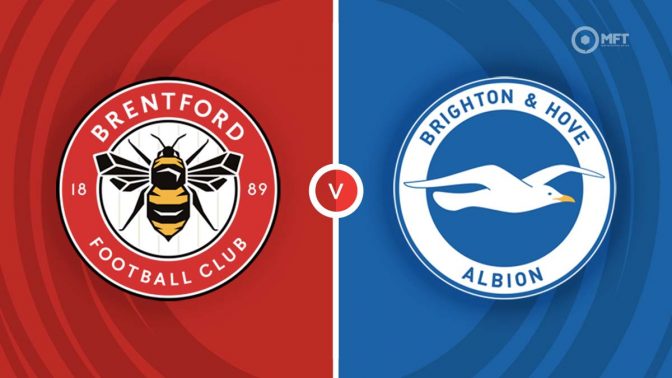 Brentford vs Brighton and Hove Albion Prediction and Betting Tips