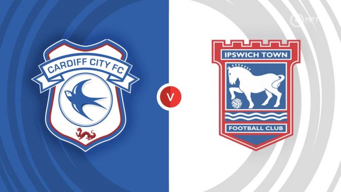 Cardiff City vs Ipswich Town Prediction and Betting Tips