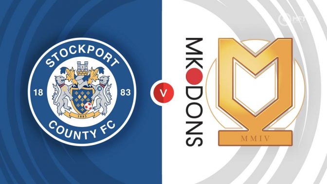 Stockport County vs MK Dons Prediction and Betting Tips