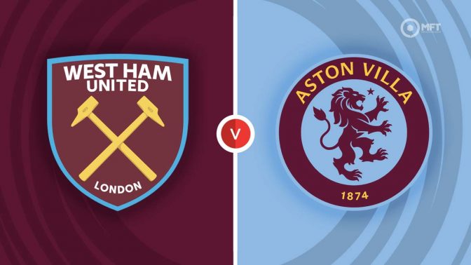West Ham United vs Aston Villa Prediction and Betting Tips