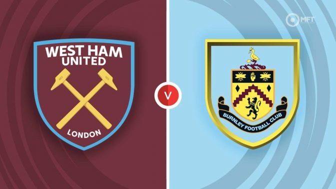 West Ham vs Burnley Prediction and Betting Tips