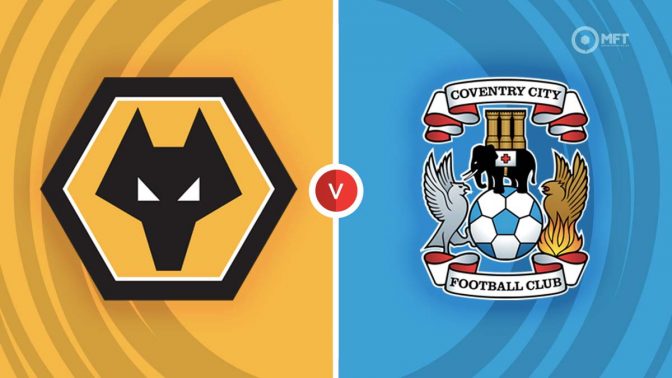 Wolverhampton Wanderers vs Coventry City Prediction and Betting Tips
