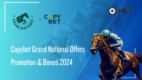 CopyBet Grand National Offers: Get £50 Free to bet on Randox Grand National Handicap Chase