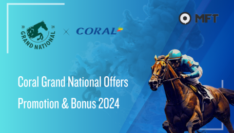 Coral Grand National Offers – Promotion & Bonus 2024