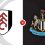 Fulham vs Newcastle Prediction and Betting Tips