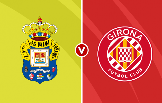 Las Palmas vs Girona Prediction and Betting Tips