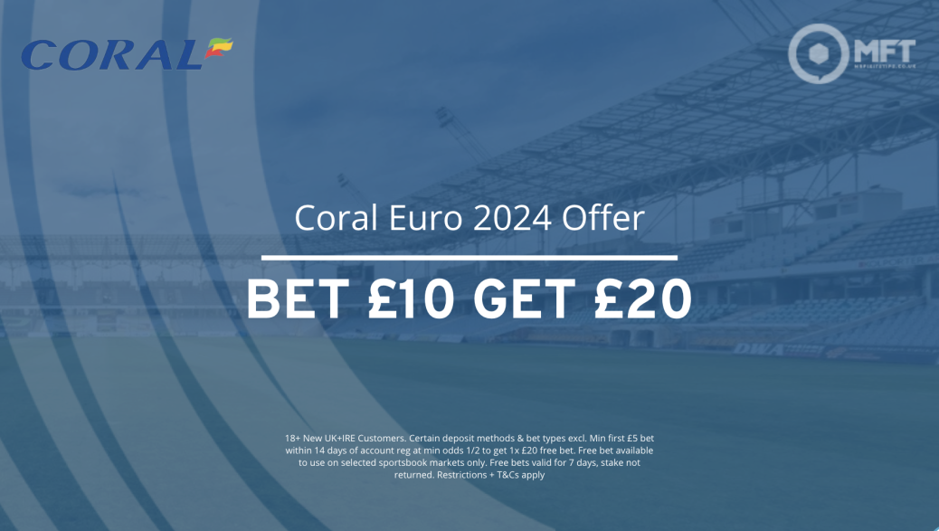 Coral euro 2024 offer