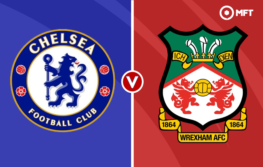Chelsea vs Wrexham prediction