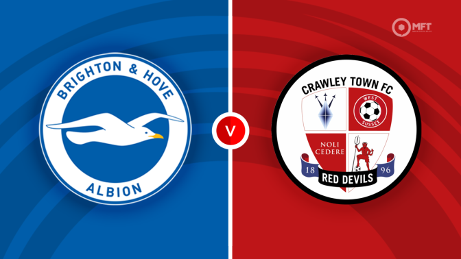 Brighton and Hove Albion vs Crawley Town Prediction and Betting Tips