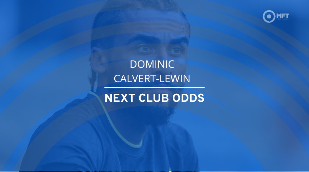 Calvert Lewin next club odds