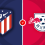 Atletico Madrid vs RB Leipzig Prediction and Betting Tips