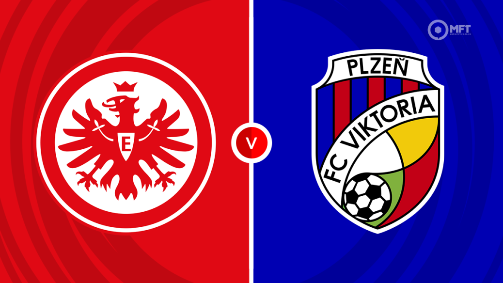 Eintracht Frankfurt vs Viktoria Plzen prediction