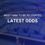 West Ham relegation odds