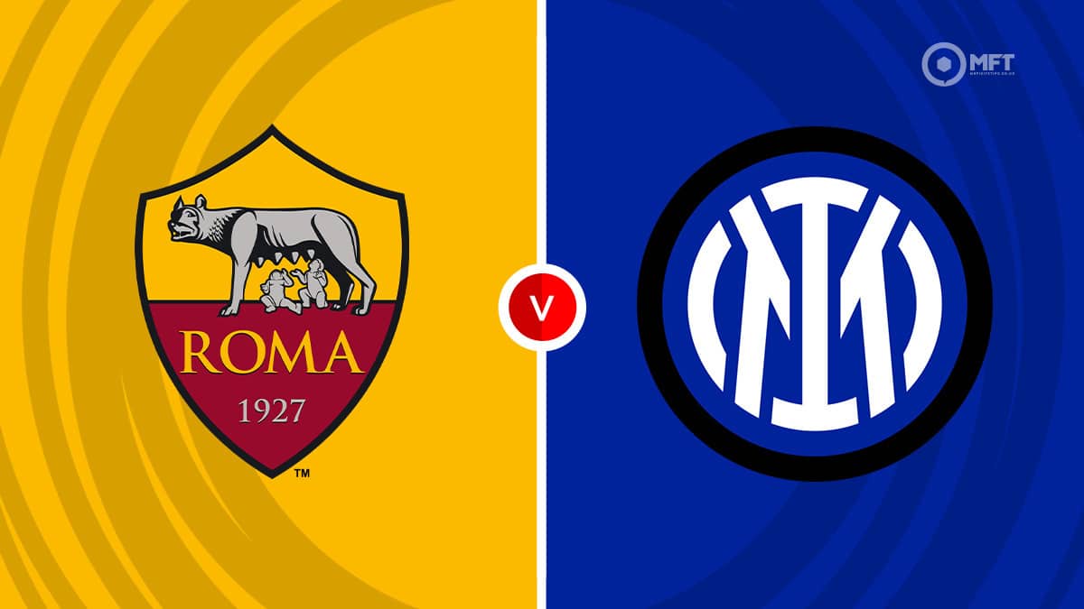 AS Roma vs Inter Milan Prediction and Betting Tips