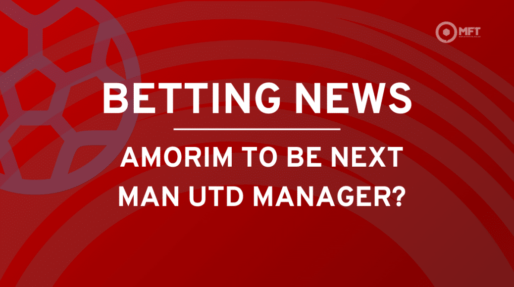 Ruben Amorim next Man Utd manager odds