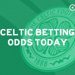 Celtic betting odds today