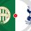 Ferencvaros vs Tottenham Hotspur Prediction and Betting Tips