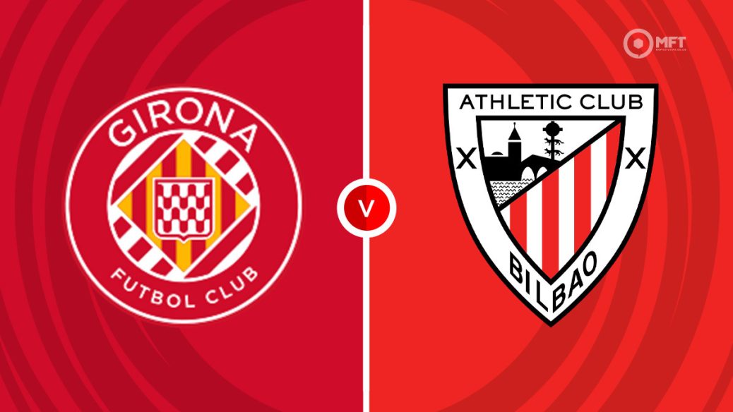 Girona vs Athletic Bilbao prediction