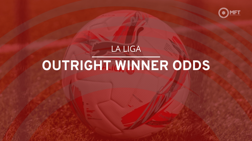 La Liga outright winner odds and prediction