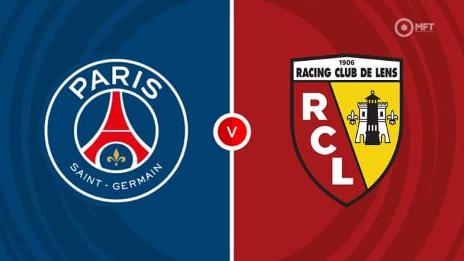 PSG vs Lens Prediction and Betting Tips